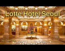 Descubre el encanto de Seúl: Lotte Hotel, el destino perfecto para tu viaje a Corea del Sur